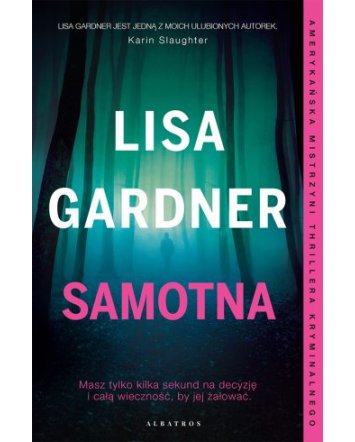 Samotna - Lisa Gardner