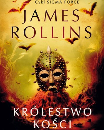 Królestwo kości - James Rollins