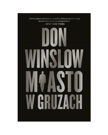 Miasto w&nbsp;gruzach - Don Winslow