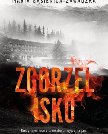 Zgorzelisko - Maria Gąsienica-Zawadzka