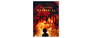 Piekło - Katarzyna Wolwowicz