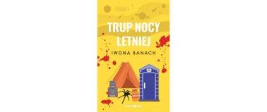 Trup nocy letniej - Iwona Banach