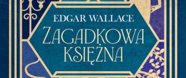 Zagadkowa księżna - Edgar Wallace