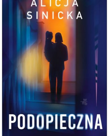 Podopieczna - Alicja Sinicka