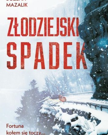 Złodziejski spadek - Bożena Mazalik