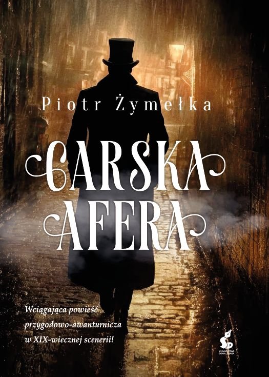 Carska afera - Piotr Żymełka