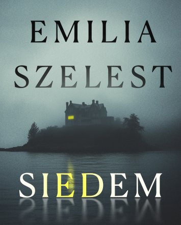 Siedem - Emilia Szelest