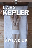 Świadek. Joona Linna. - Lars Kepler