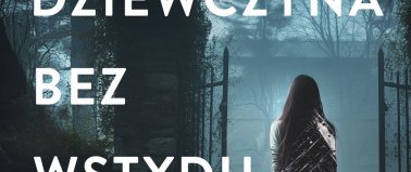 Dziewczyna bez wstydu - Malwina Chojnacka