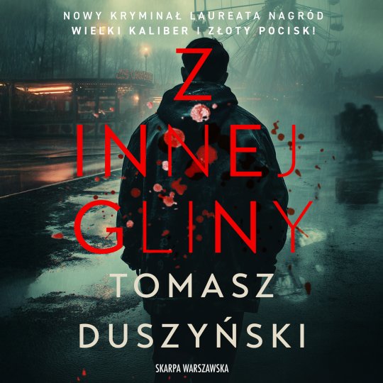 Z innej gliny - Tomasz Duszyński