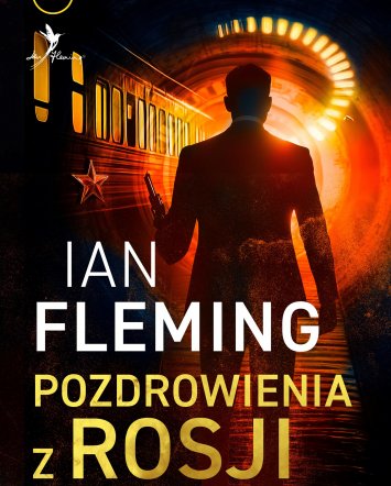 Pozdrowienia z Rosji - Ian Fleming