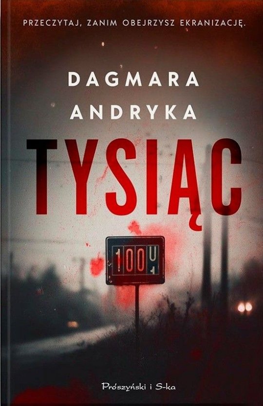 Tysiąc - Dagmara Andryka
