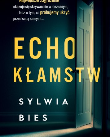 Echo kłamstw - Sylwia Bies