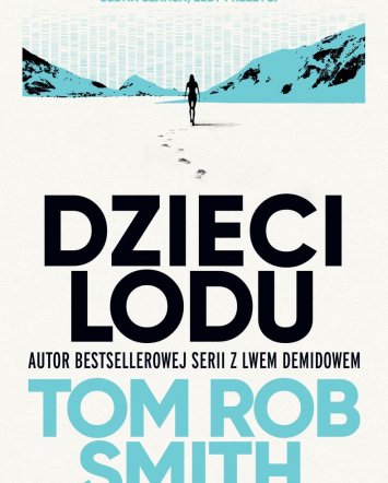 Dzieci lodu - Tom Rob Smith