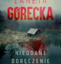 Nieudane doręczenie - Żaneta Górecka