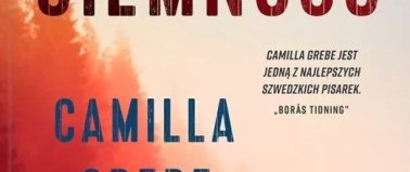 Ciemność - Camilla Grebe