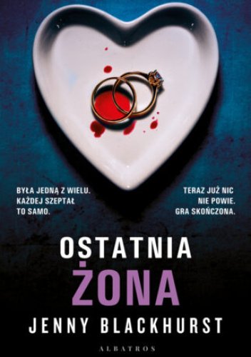 Ostatnia żona - Jenny Blackhurst