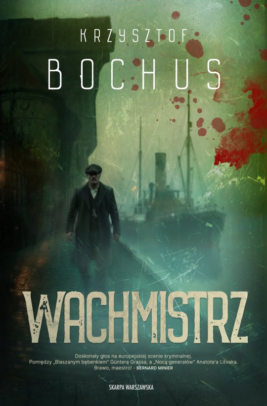 Wachmistrz - Krzysztof Bochus