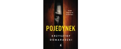 Pojedynek - Krzysztof Domaradzki