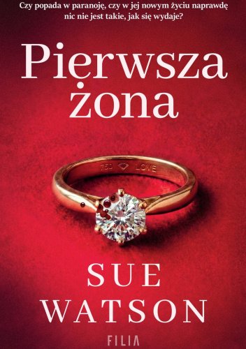 Pierwsza żona - Sue Watson
