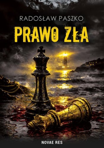 Prawo zła - Radosław Paszko